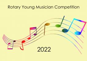 Rotary Young Musician Competititon 2022